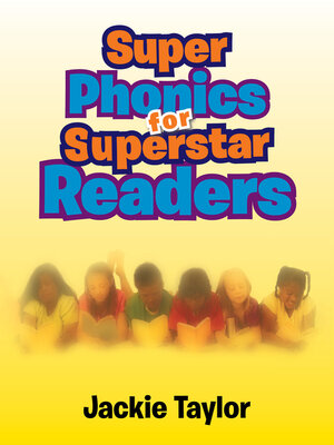 cover image of Super Phonics for Super Readers